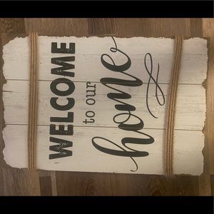Welcome to our Home sign